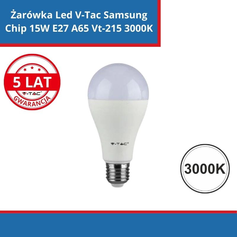 Żarówka Led V-Tac Samsung Chip 15W E27 A65 Vt-215 3000K 1250Lm 5 Lat Gwarancji