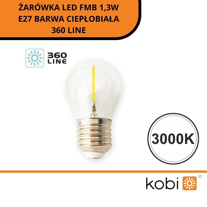 Żarówka Led Fmb 1,3W E27 Barwa Ciepłobiała 360 Line