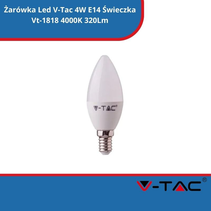 Żarówka Led V-Tac 4W E14 Świeczka Vt-1818 4000K 320Lm