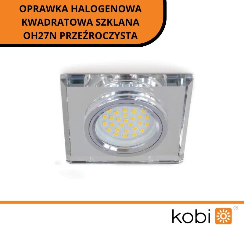 Oprawka Halogenowa Kwadratowa Szklana Oh27N Przeźroczysta
